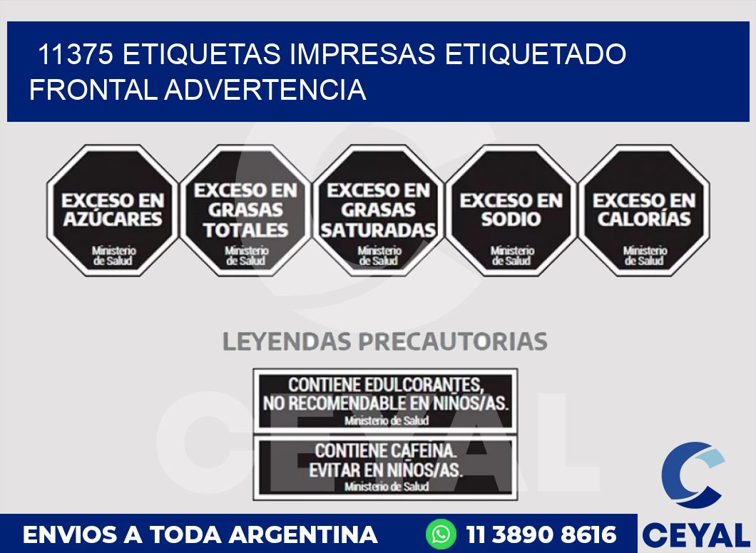 11375 ETIQUETAS IMPRESAS ETIQUETADO FRONTAL ADVERTENCIA