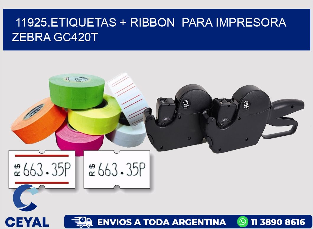 11925,etiquetas + ribbon  para impresora zebra GC420T