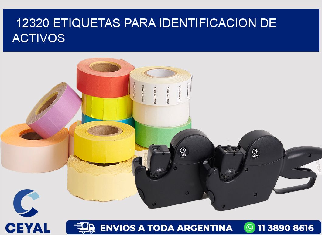 12320 ETIQUETAS PARA IDENTIFICACION DE ACTIVOS