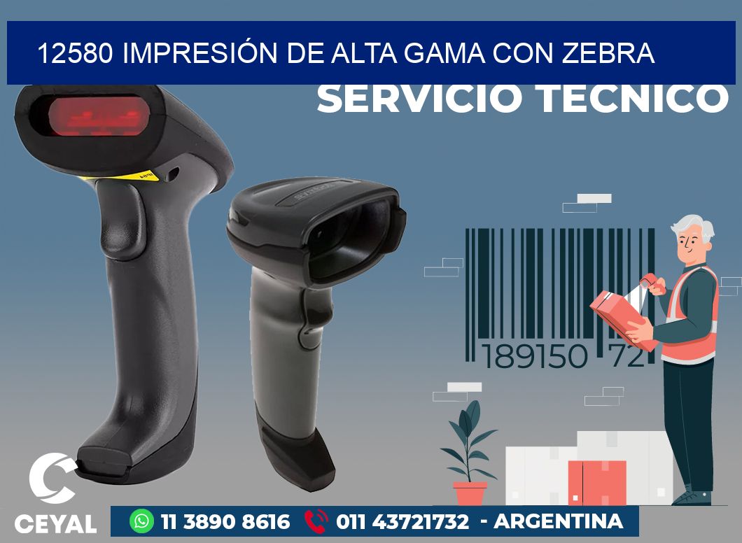 12580 IMPRESIÓN DE ALTA GAMA CON ZEBRA
