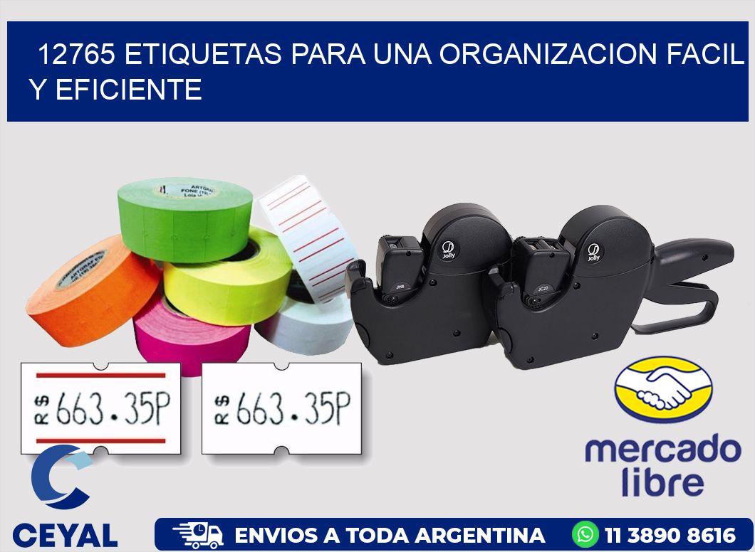 12765 ETIQUETAS PARA UNA ORGANIZACION FACIL Y EFICIENTE