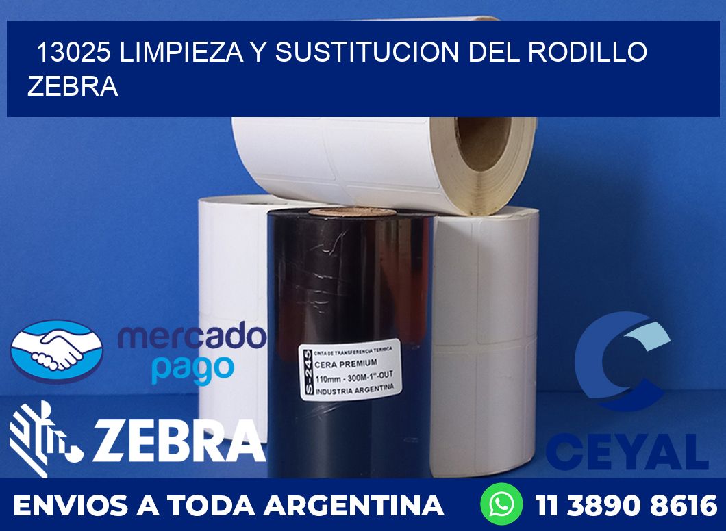 13025 LIMPIEZA Y SUSTITUCION DEL RODILLO ZEBRA