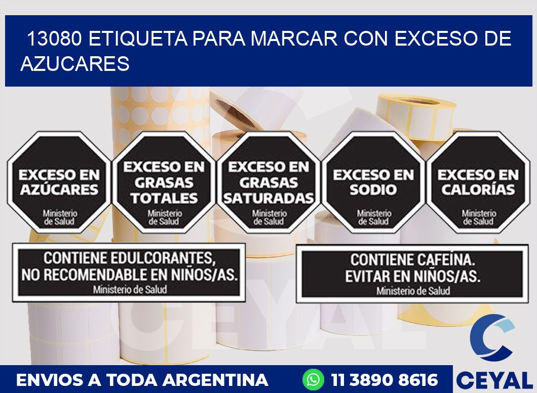 13080 ETIQUETA PARA MARCAR CON EXCESO DE AZUCARES