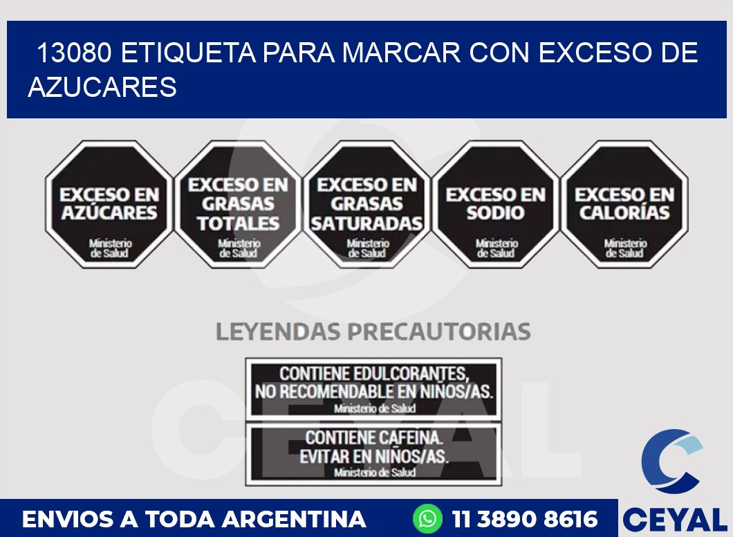 13080 ETIQUETA PARA MARCAR CON EXCESO DE AZUCARES