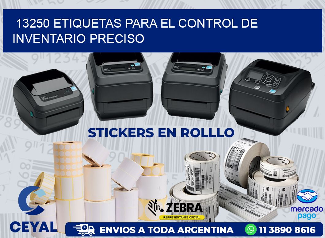13250 ETIQUETAS PARA EL CONTROL DE INVENTARIO PRECISO