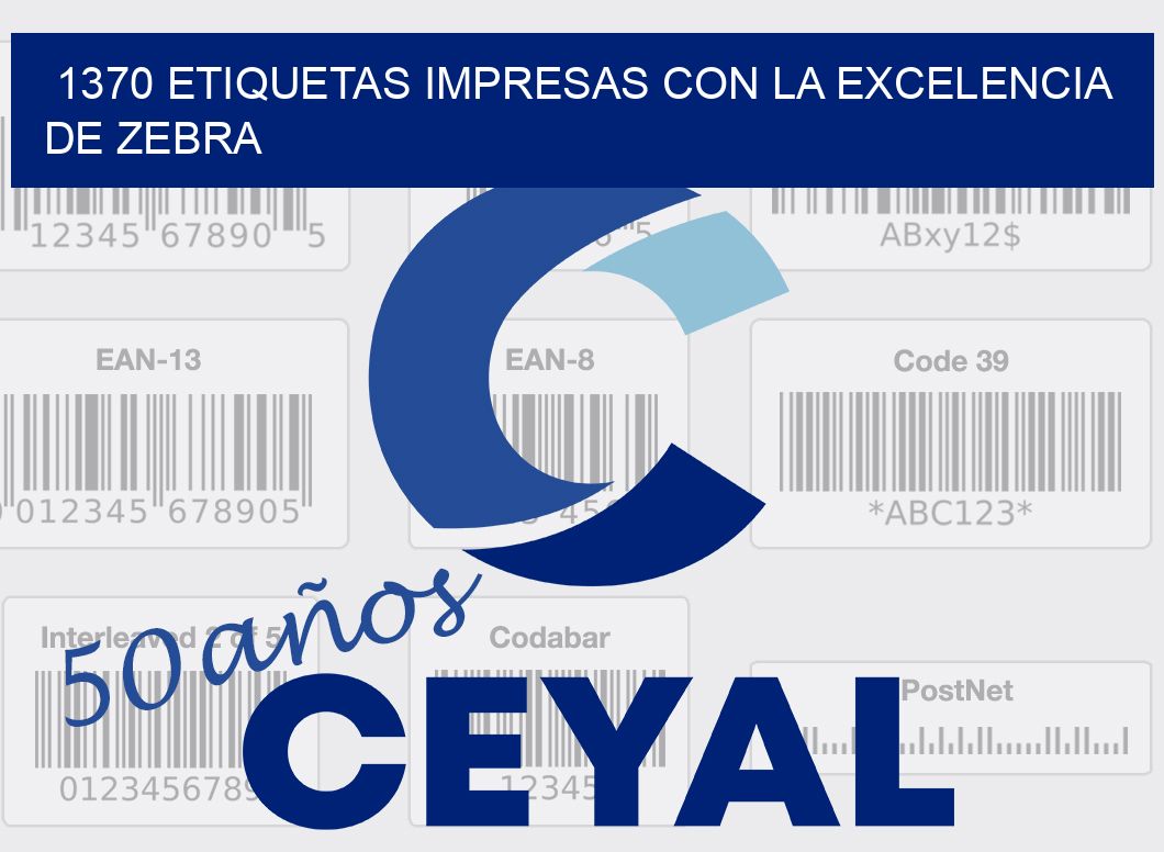 1370 ETIQUETAS IMPRESAS CON LA EXCELENCIA DE ZEBRA
