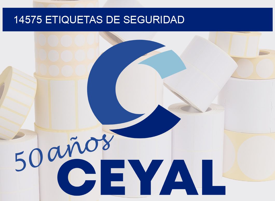 14575 ETIQUETAS DE SEGURIDAD