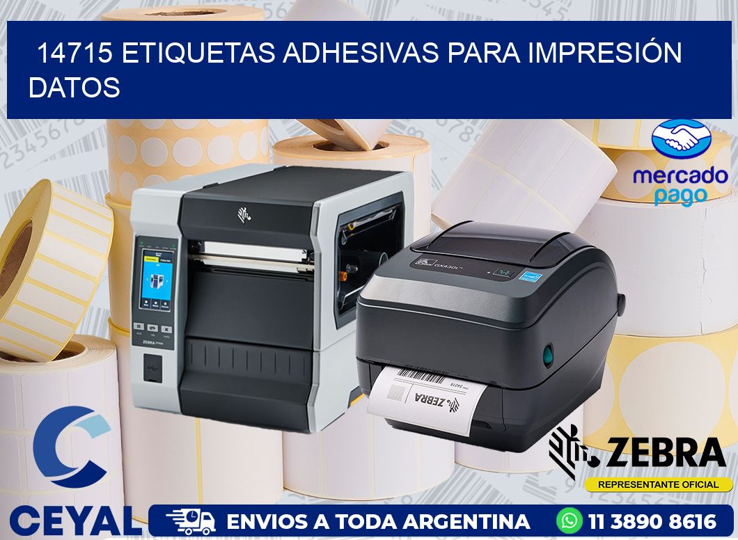14715 ETIQUETAS ADHESIVAS PARA IMPRESIÓN DATOS