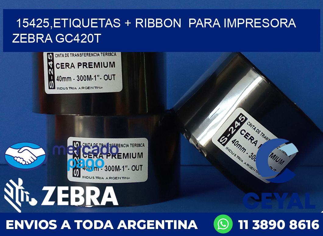 15425,etiquetas + ribbon  para impresora zebra GC420T