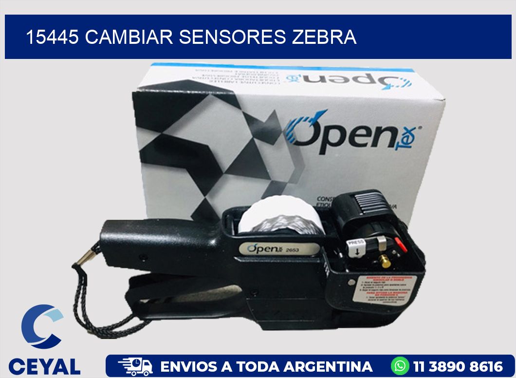 15445 CAMBIAR SENSORES ZEBRA