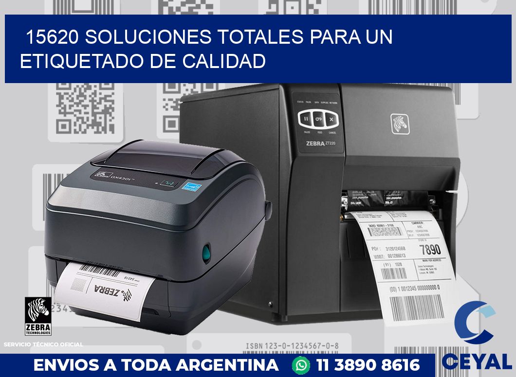 15620 SOLUCIONES TOTALES PARA UN ETIQUETADO DE CALIDAD