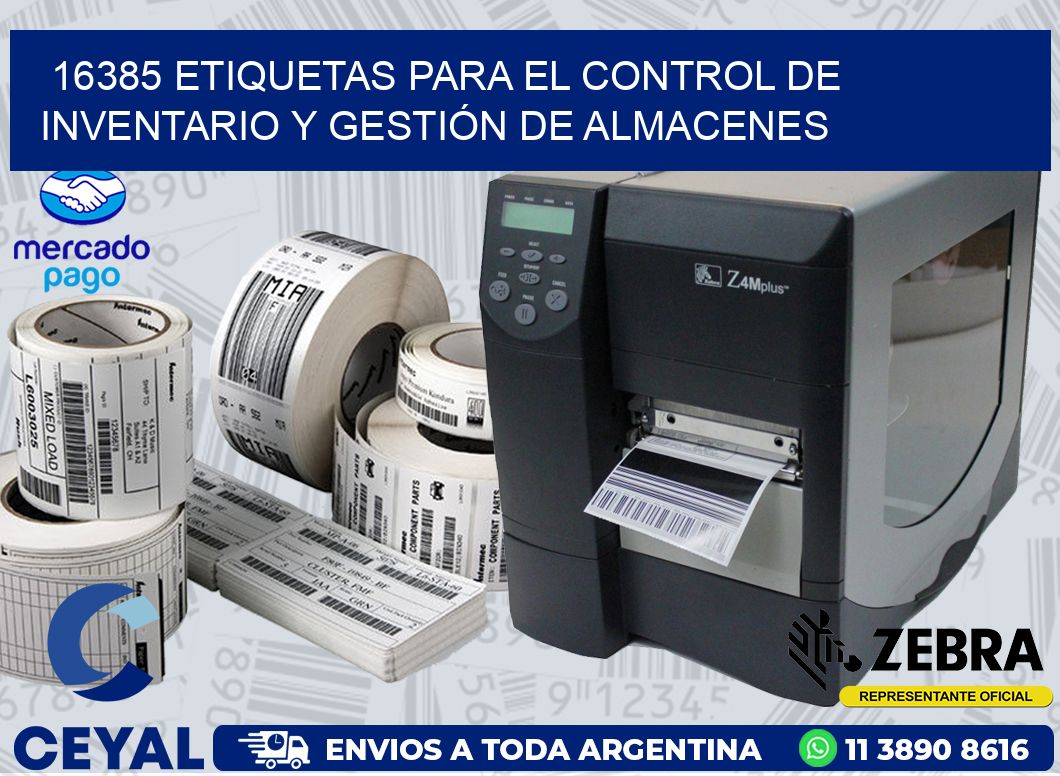 16385 ETIQUETAS PARA EL CONTROL DE INVENTARIO Y GESTIÓN DE ALMACENES