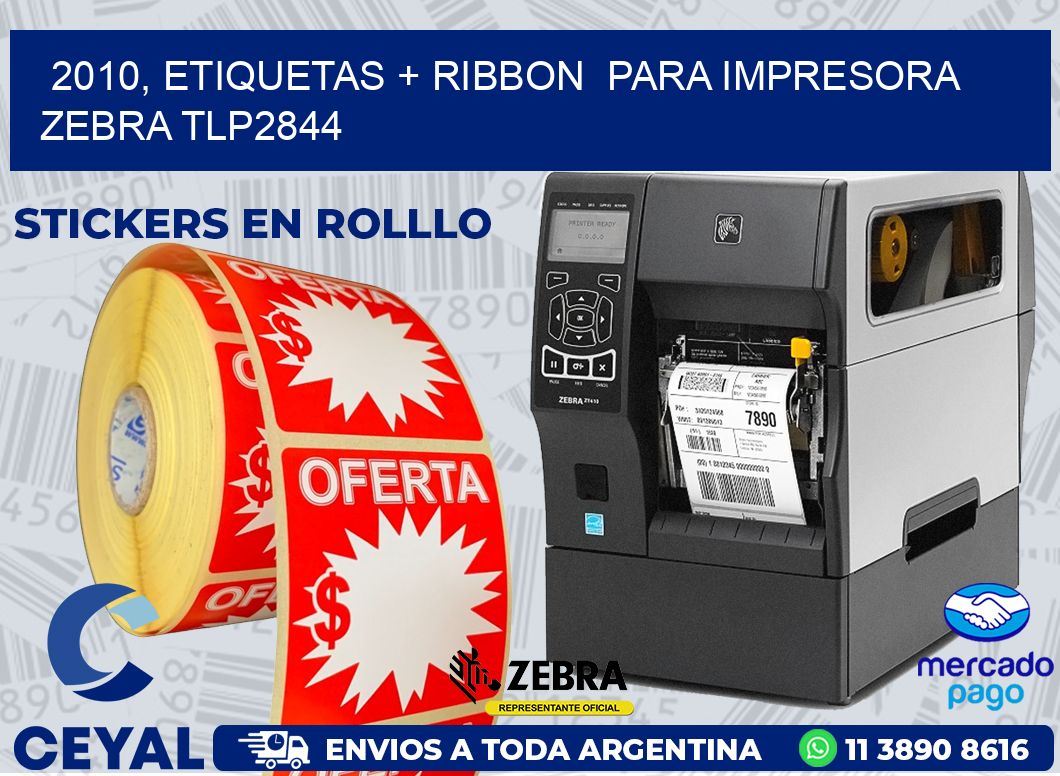 2010, etiquetas + ribbon  para impresora zebra TLP2844