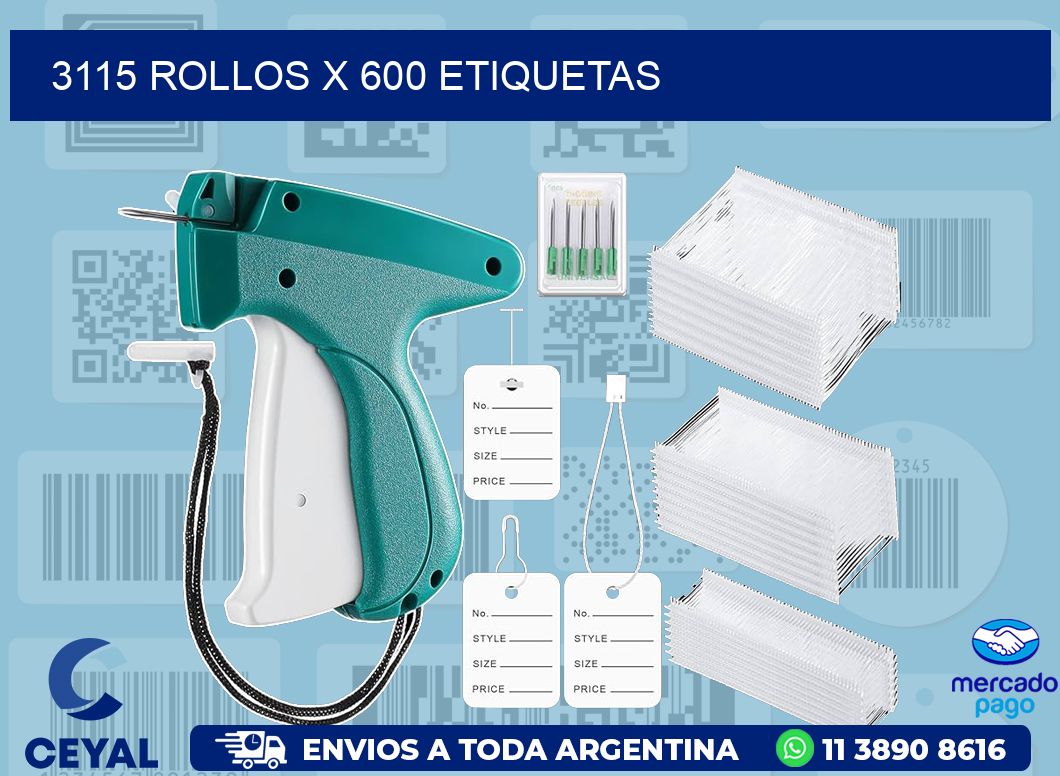 3115 ROLLOS X 600 ETIQUETAS