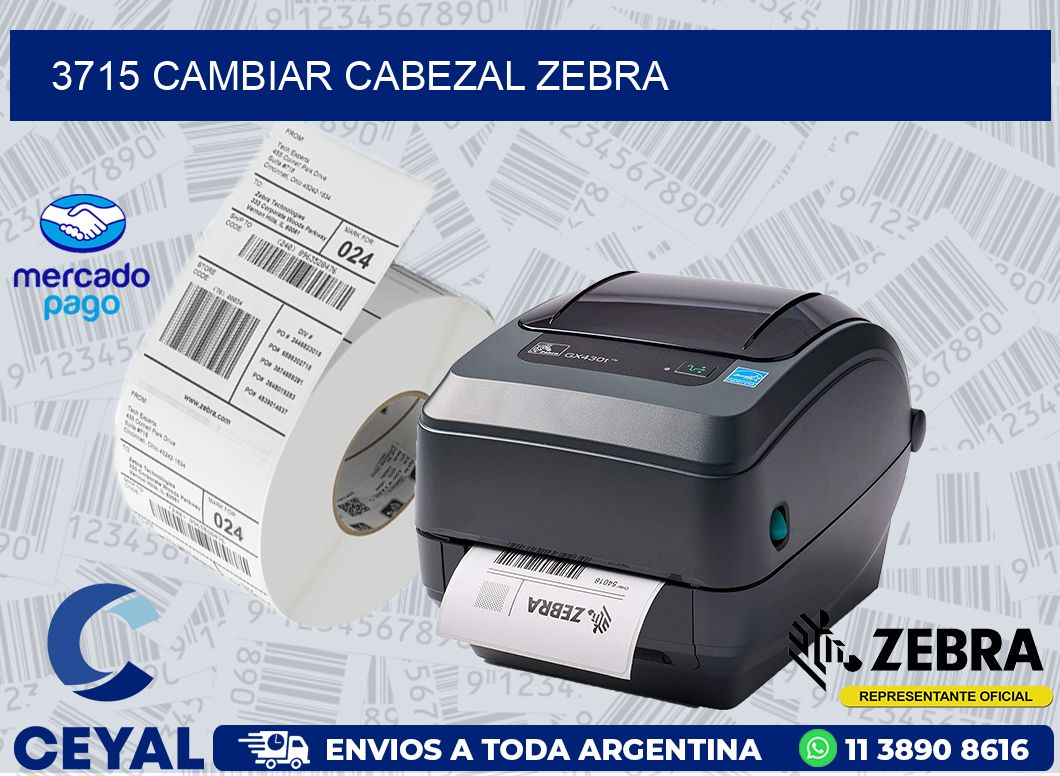 3715 CAMBIAR CABEZAL ZEBRA
