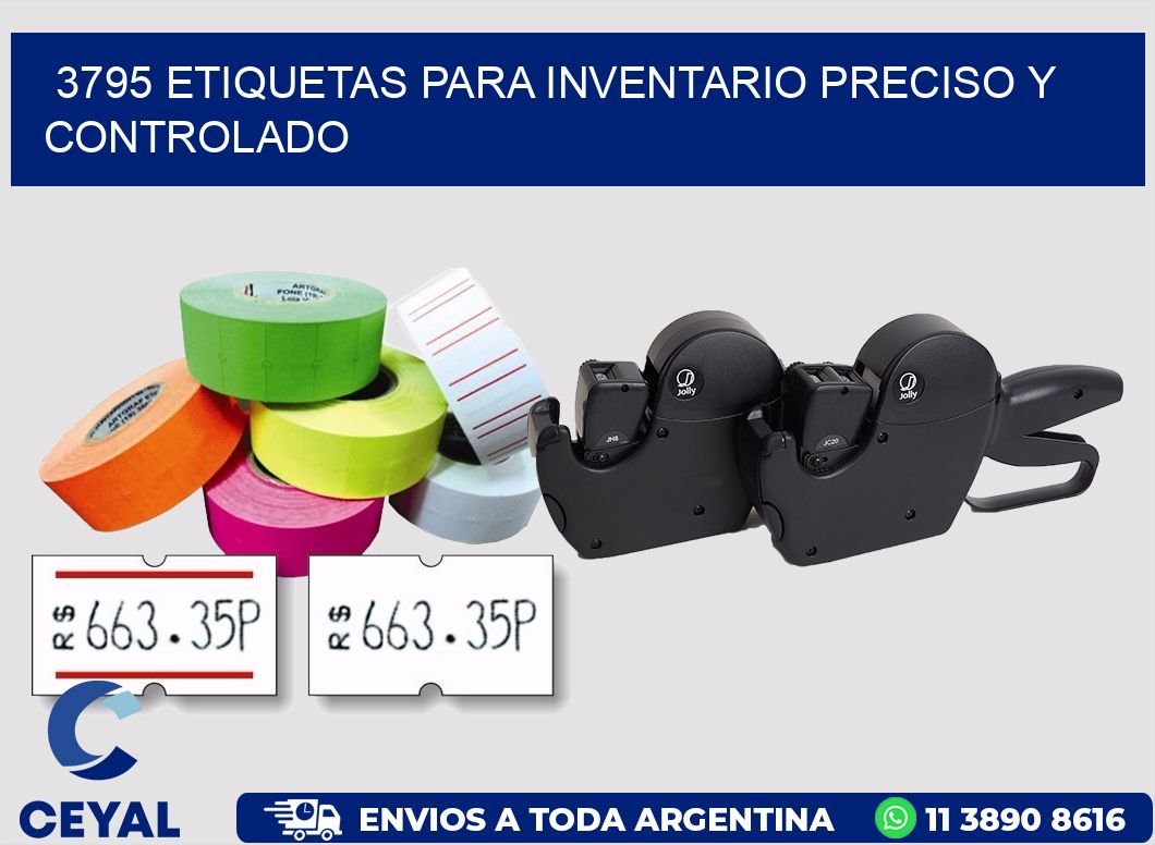 3795 ETIQUETAS PARA INVENTARIO PRECISO Y CONTROLADO