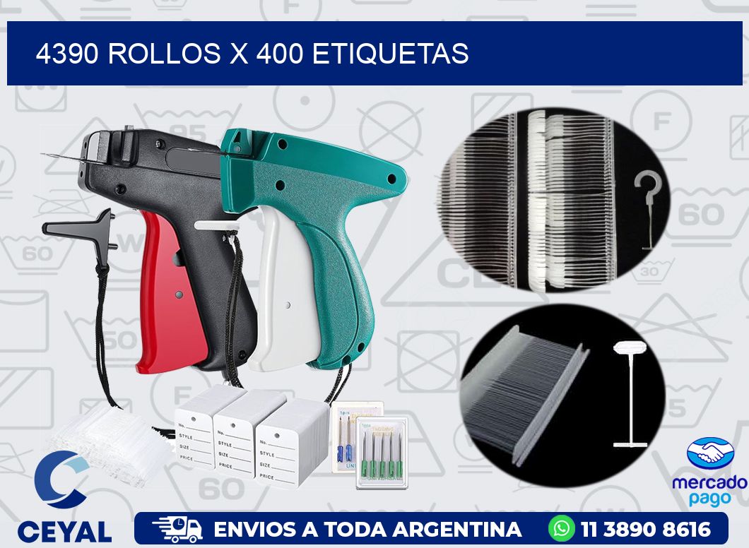 4390 ROLLOS X 400 ETIQUETAS