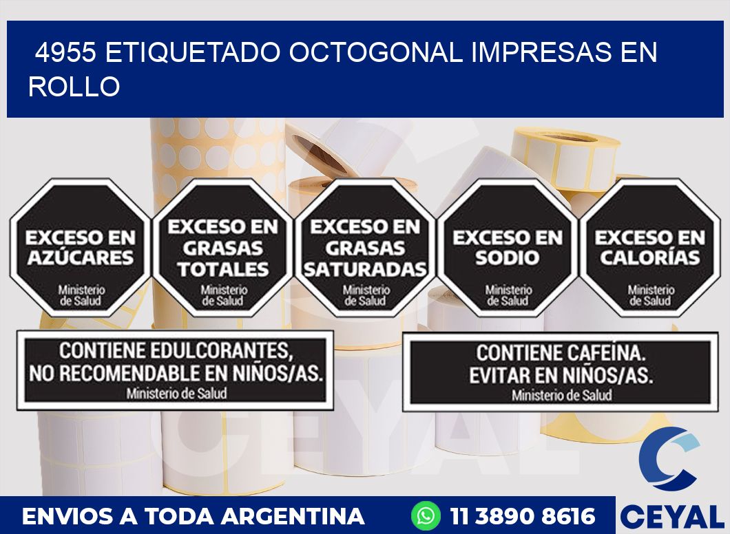 4955 ETIQUETADO OCTOGONAL IMPRESAS EN ROLLO