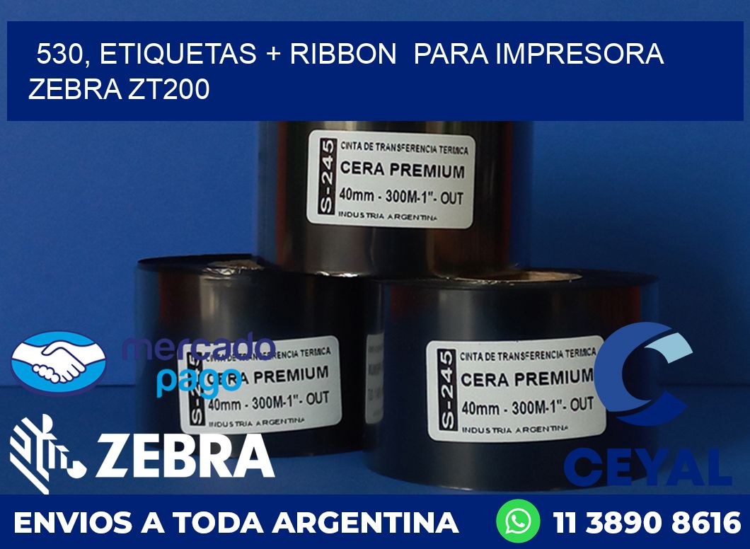 530, etiquetas + ribbon  para impresora zebra ZT200