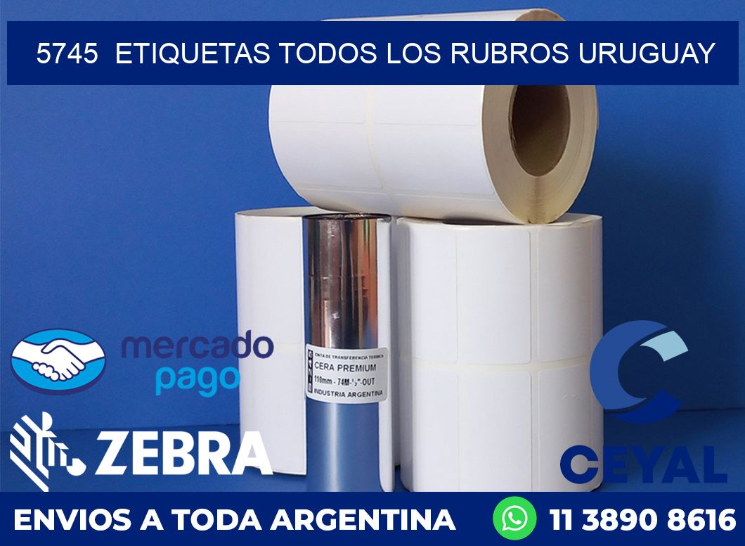 5745  ETIQUETAS TODOS LOS RUBROS URUGUAY