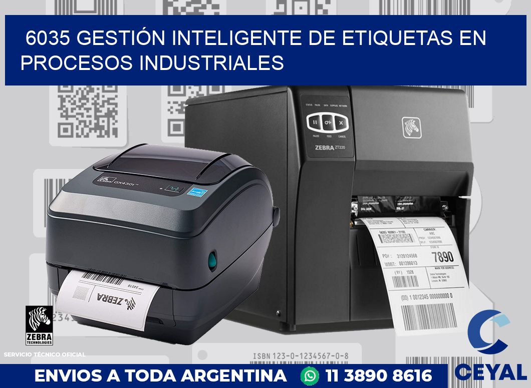6035 GESTIÓN INTELIGENTE DE ETIQUETAS EN PROCESOS INDUSTRIALES