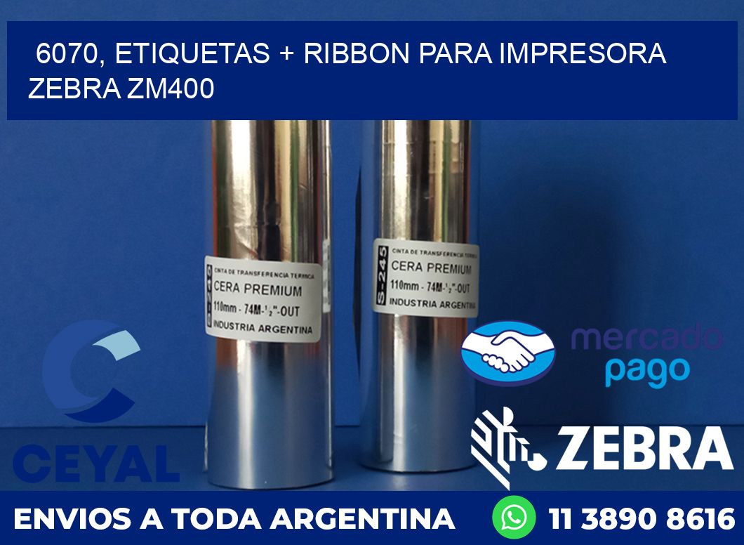 6070, etiquetas + ribbon para impresora zebra ZM400