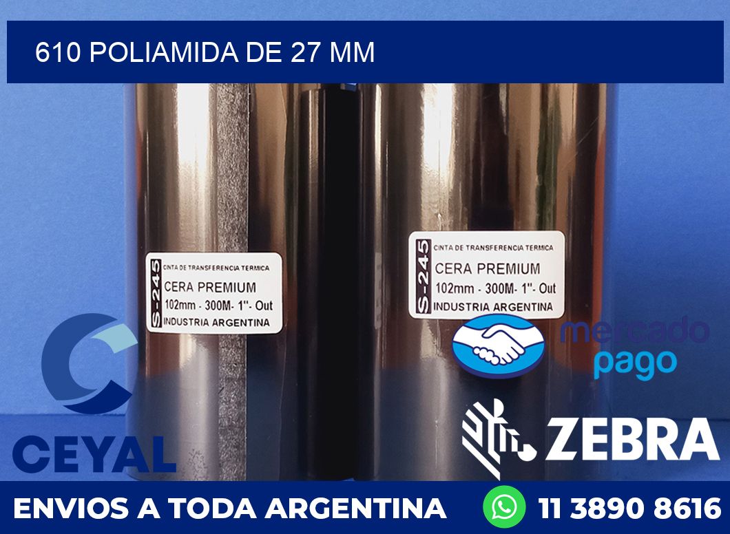 610 POLIAMIDA DE 27 MM