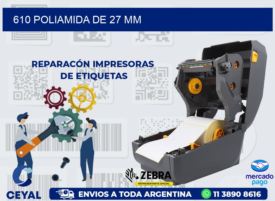 610 POLIAMIDA DE 27 MM