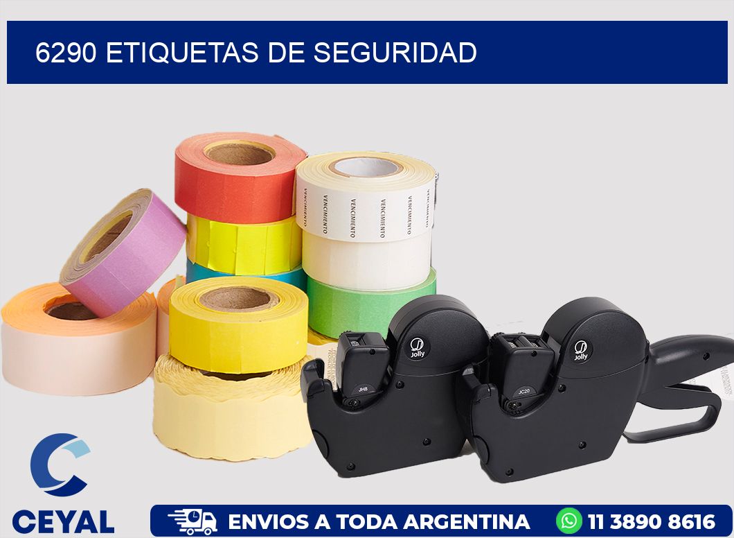 6290 ETIQUETAS DE SEGURIDAD
