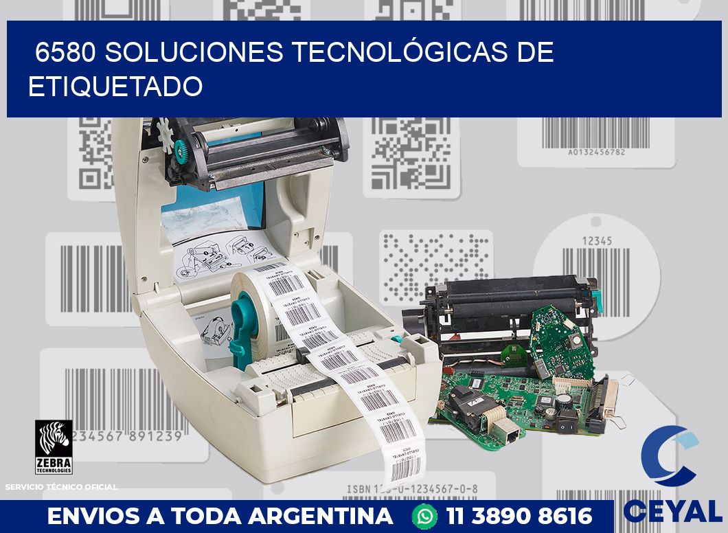 6580 SOLUCIONES TECNOLÓGICAS DE ETIQUETADO