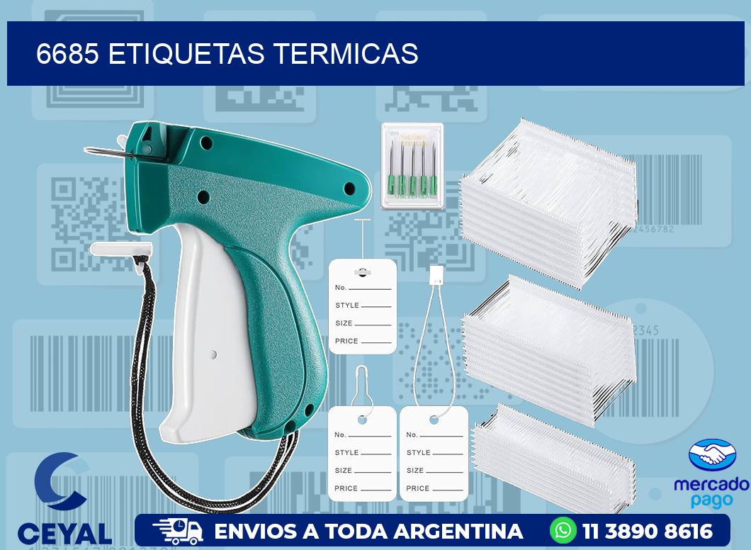 6685 ETIQUETAS TERMICAS