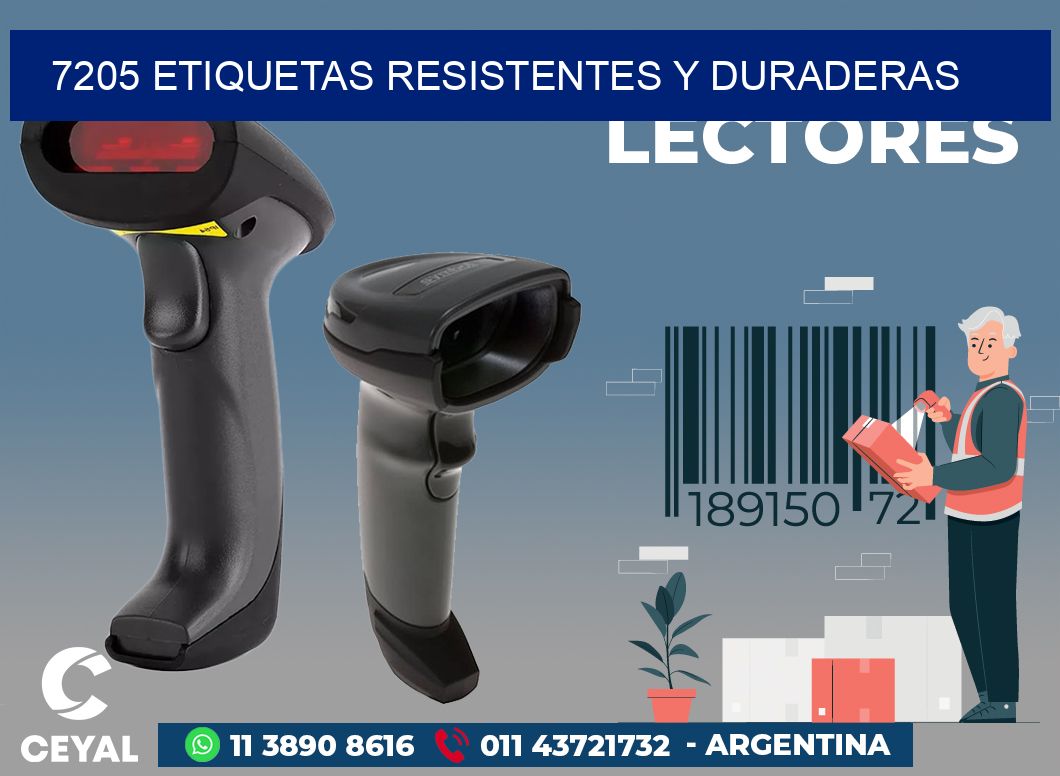 7205 ETIQUETAS RESISTENTES Y DURADERAS