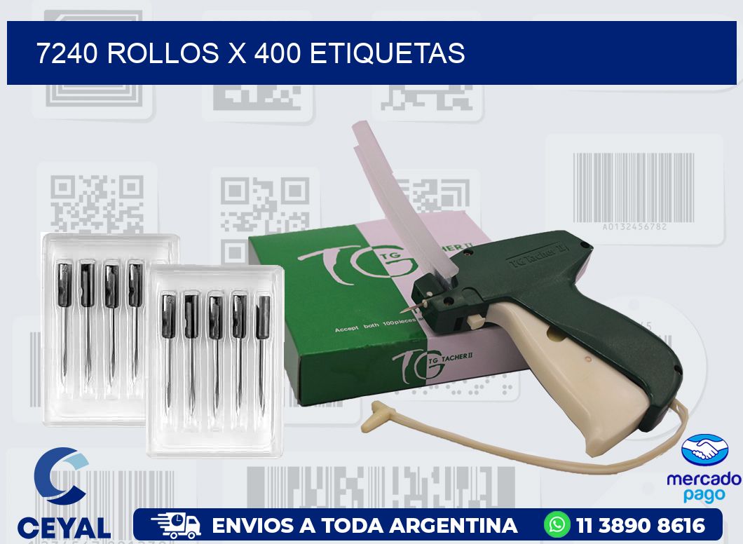 7240 ROLLOS X 400 ETIQUETAS