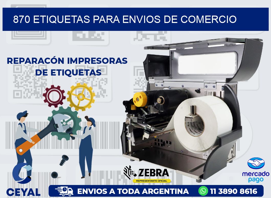 870 ETIQUETAS PARA ENVIOS DE COMERCIO