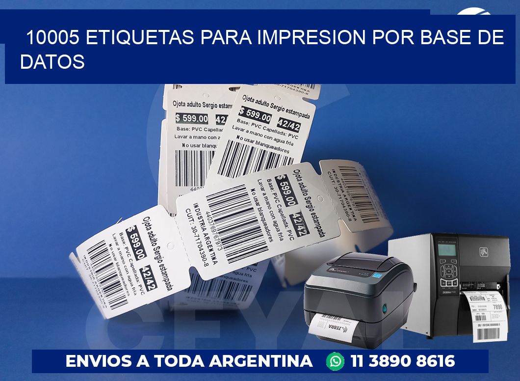 10005 ETIQUETAS PARA IMPRESION POR BASE DE DATOS