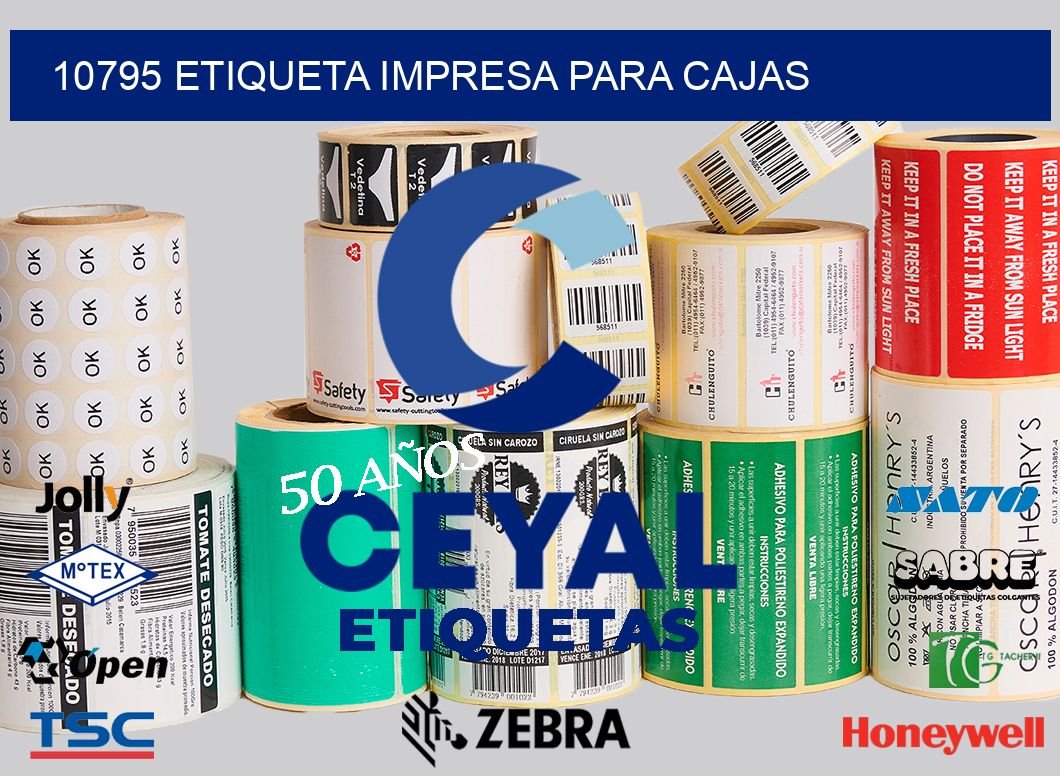 10795 ETIQUETA IMPRESA PARA CAJAS