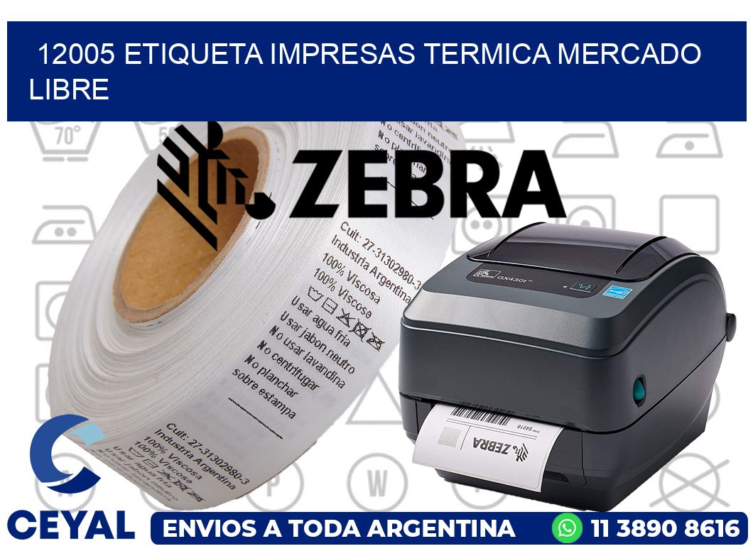 12005 ETIQUETA IMPRESAS TERMICA MERCADO LIBRE
