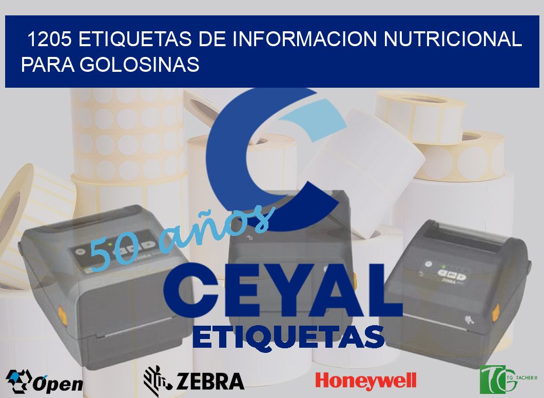 1205 ETIQUETAS DE INFORMACION NUTRICIONAL PARA GOLOSINAS