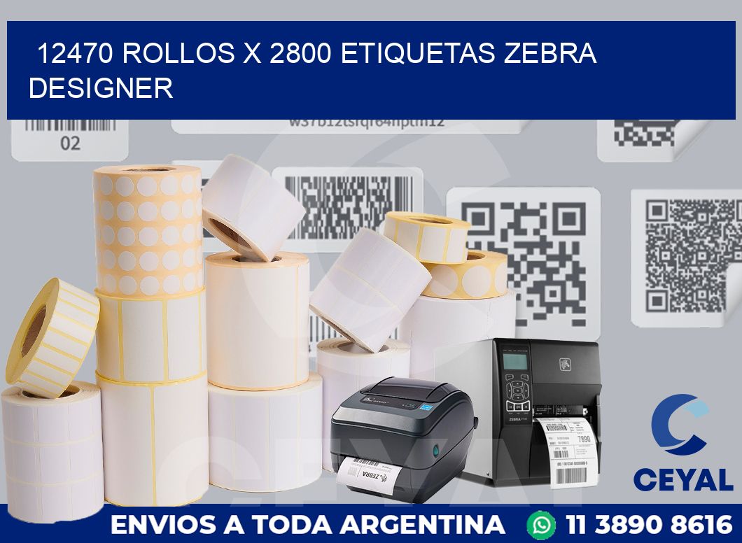 12470 Rollos x 2800 etiquetas zebra designer