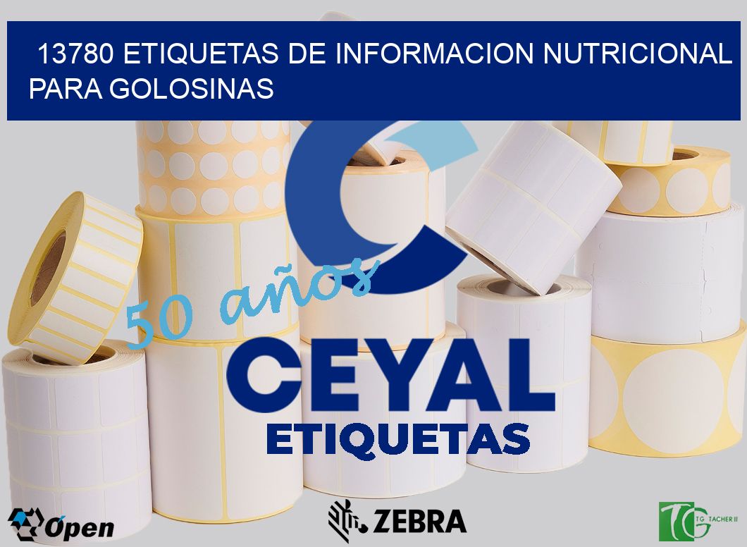13780 ETIQUETAS DE INFORMACION NUTRICIONAL PARA GOLOSINAS