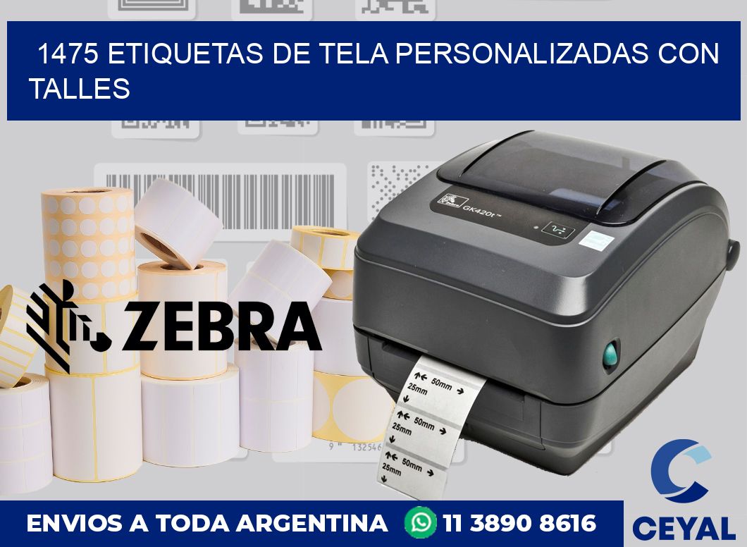 1475 ETIQUETAS DE TELA PERSONALIZADAS CON TALLES