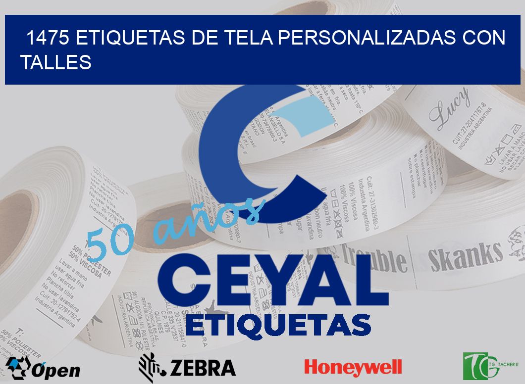 1475 ETIQUETAS DE TELA PERSONALIZADAS CON TALLES