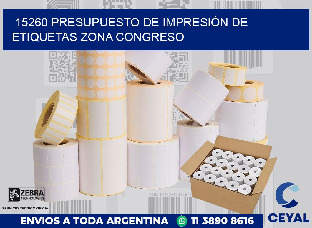 15260 PRESUPUESTO DE IMPRESIÓN DE ETIQUETAS ZONA CONGRESO