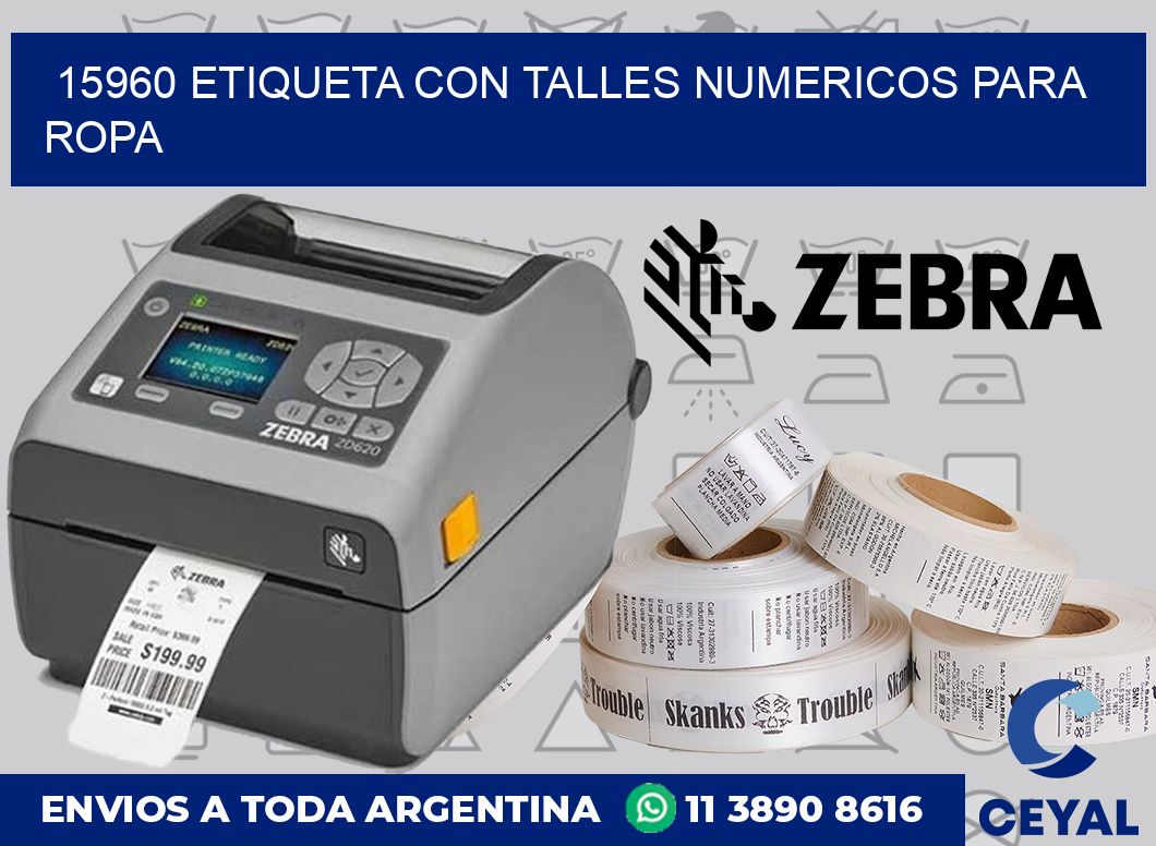 15960 ETIQUETA CON TALLES NUMERICOS PARA ROPA