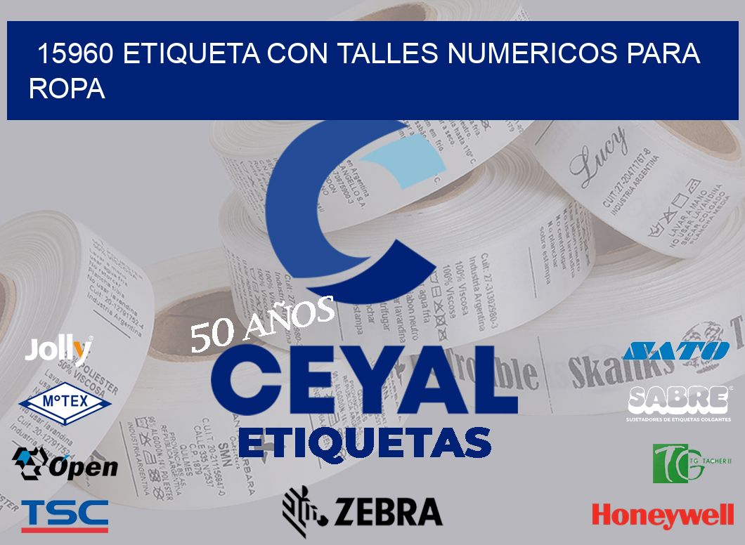 15960 ETIQUETA CON TALLES NUMERICOS PARA ROPA