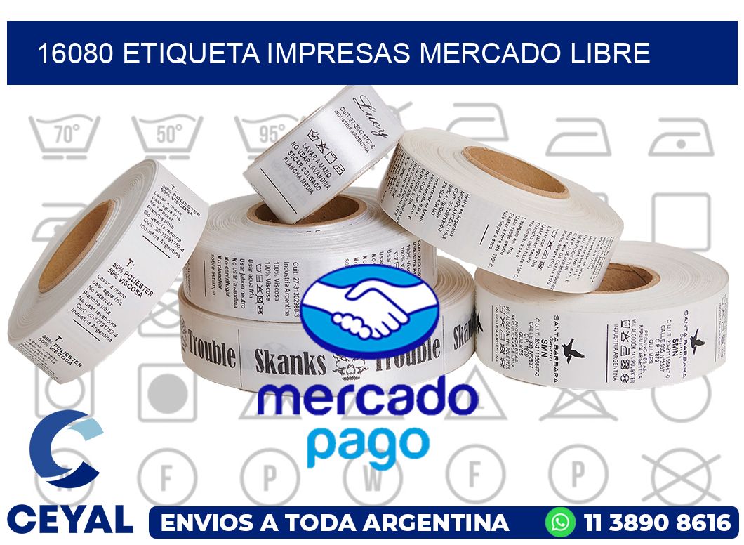 16080 ETIQUETA IMPRESAS MERCADO LIBRE
