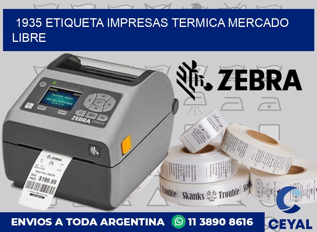 1935 ETIQUETA IMPRESAS TERMICA MERCADO LIBRE
