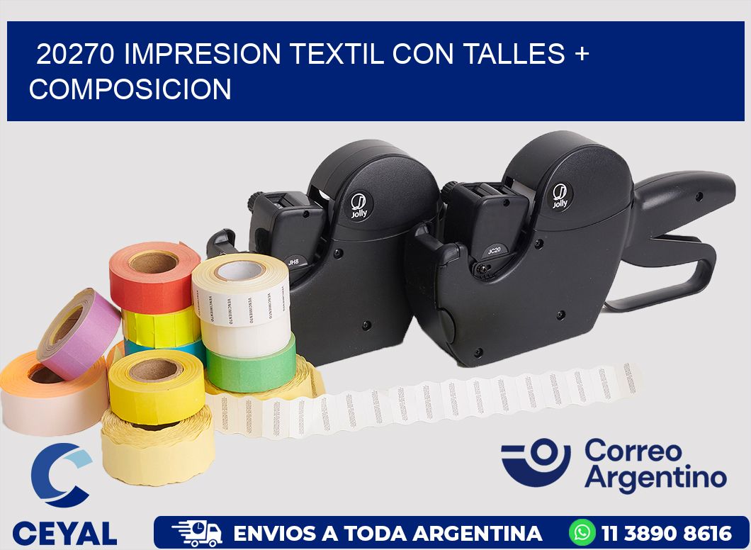 20270 IMPRESION TEXTIL CON TALLES + COMPOSICION