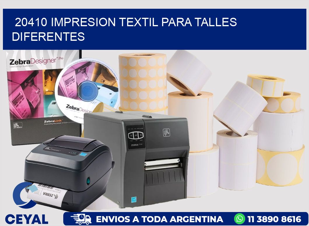 20410 IMPRESION TEXTIL PARA TALLES DIFERENTES