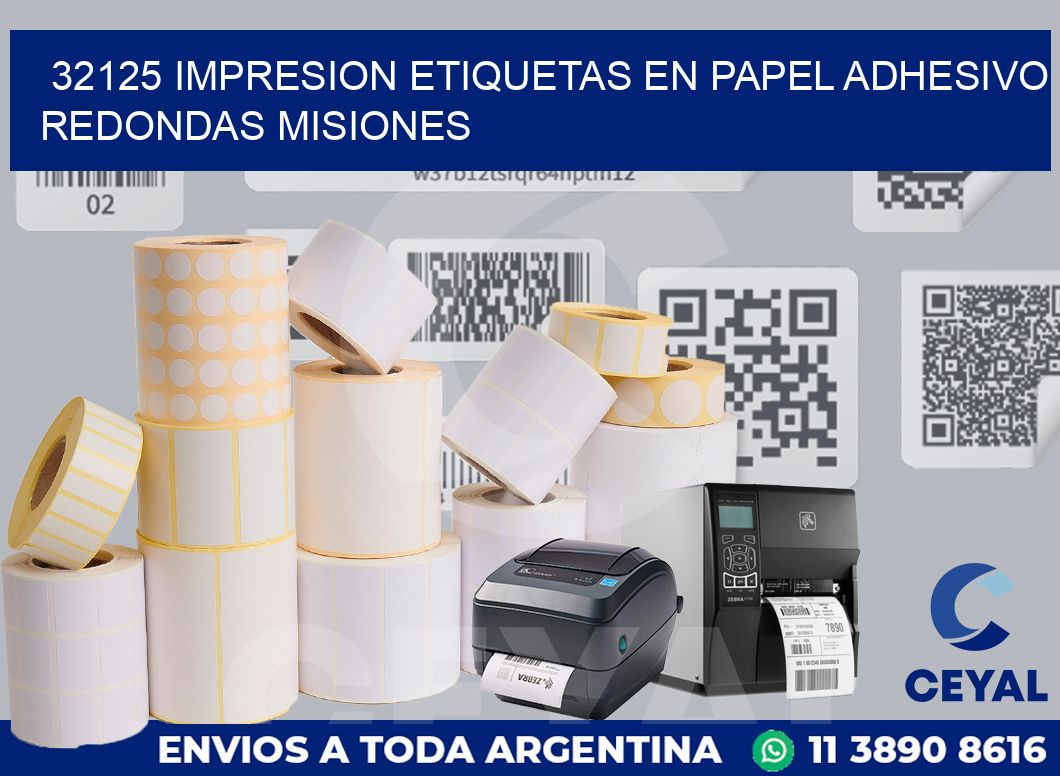 32125 IMPRESION ETIQUETAS EN PAPEL ADHESIVO REDONDAS MISIONES